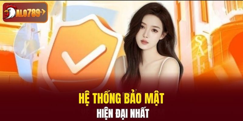 Hệ thống bảo mật hiện đại nhất