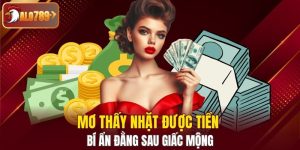 mơ thấy nhặt được tiền